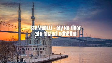 STAMBOLLI – aty ku fillon çdo histori udhëtimi