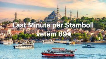 Last Minute për Stamboll — vetëm 89€