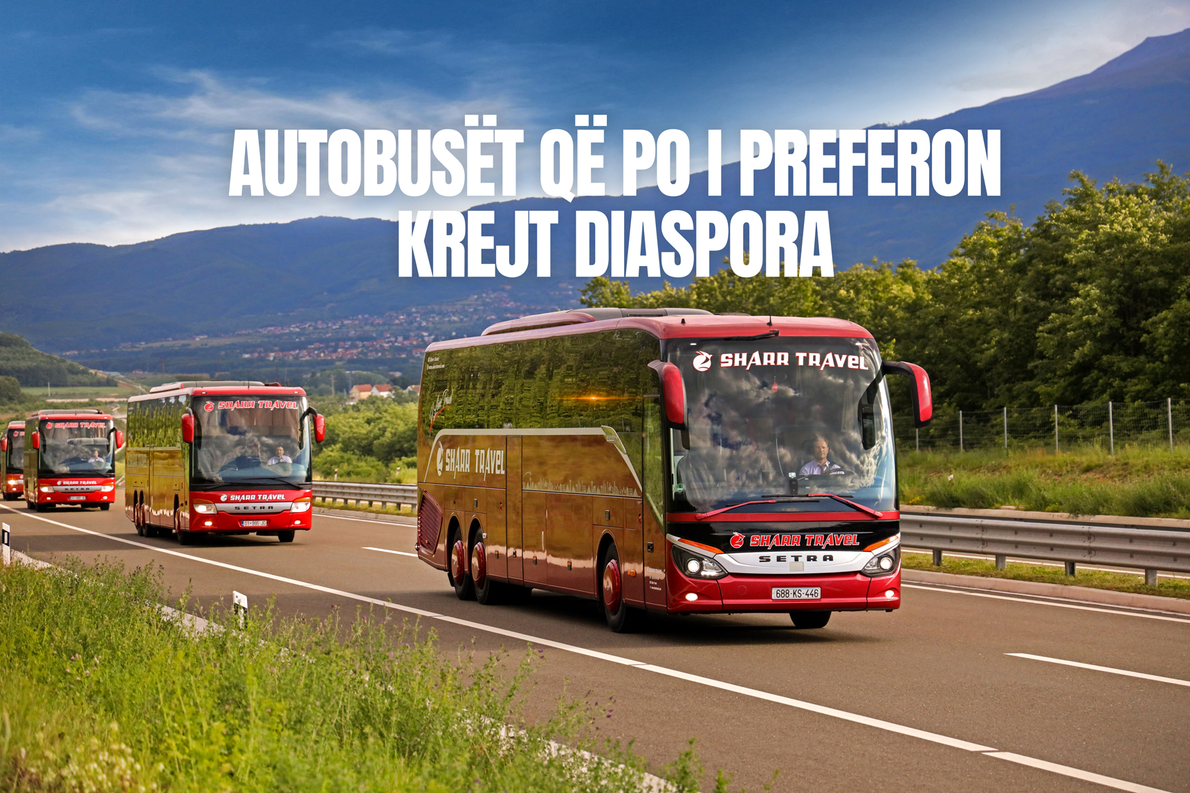 Autobusët që po i preferon krejt diaspora
