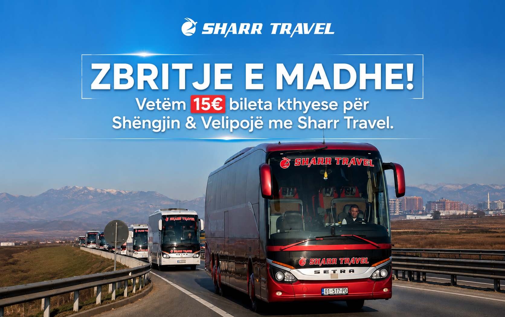 ZBRITJE E MADHE! Vetëm 15€ bileta kthyese për Shëngjin & Velipojë me Sharr Travel.